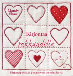 Valokuva kirjasta Mandy Shaw Kirjontaa rakkaudella, kuuluu tuoteryhmään Urheilu harrasteet.