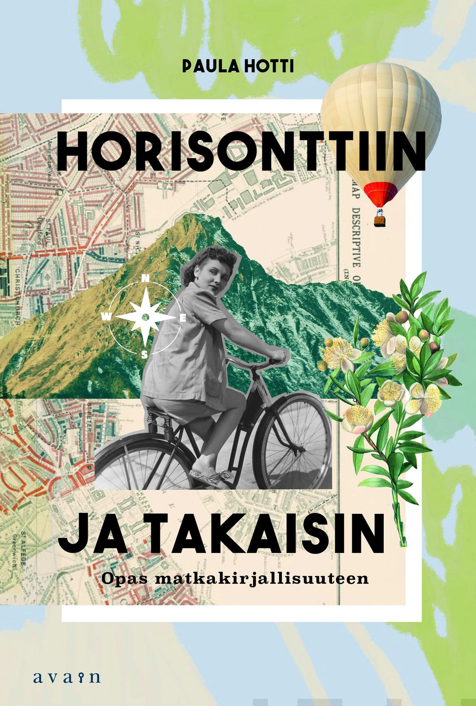 Valokuva kirjasta Paula Hotti Horisonttiin ja takaisin, kuuluu tuoteryhmään Matkat.
