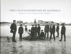 Valokuva kirjasta  Iikka Paavalniemen kolme maisemaa, kuuluu tuoteryhmään Taiteet.