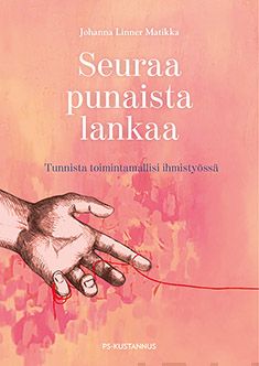 Valokuva kirjasta Johanna Linner Matikka Seuraa punaista lankaa, kuuluu tuoteryhmään K-kirjat.