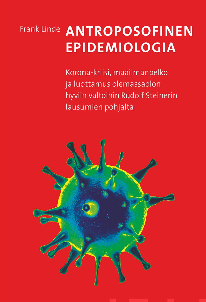 Valokuva kirjasta Frank Linde Antroposofinen epidemiologia, kuuluu tuoteryhmään Uskonto raamatut.