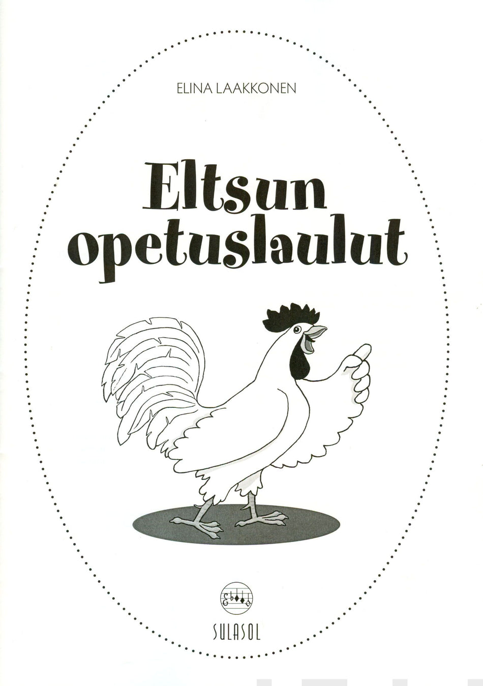 Valokuva kirjasta  Eltsun opetuslaulut, kuuluu tuoteryhmään Musiikki.
