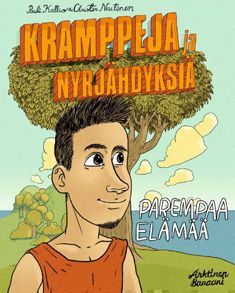 Valokuva kirjasta Pauli Kallio / Christer Nuutinen Kramppeja ja nyrjähdyksiä, kuuluu tuoteryhmään Sarjakuvat.