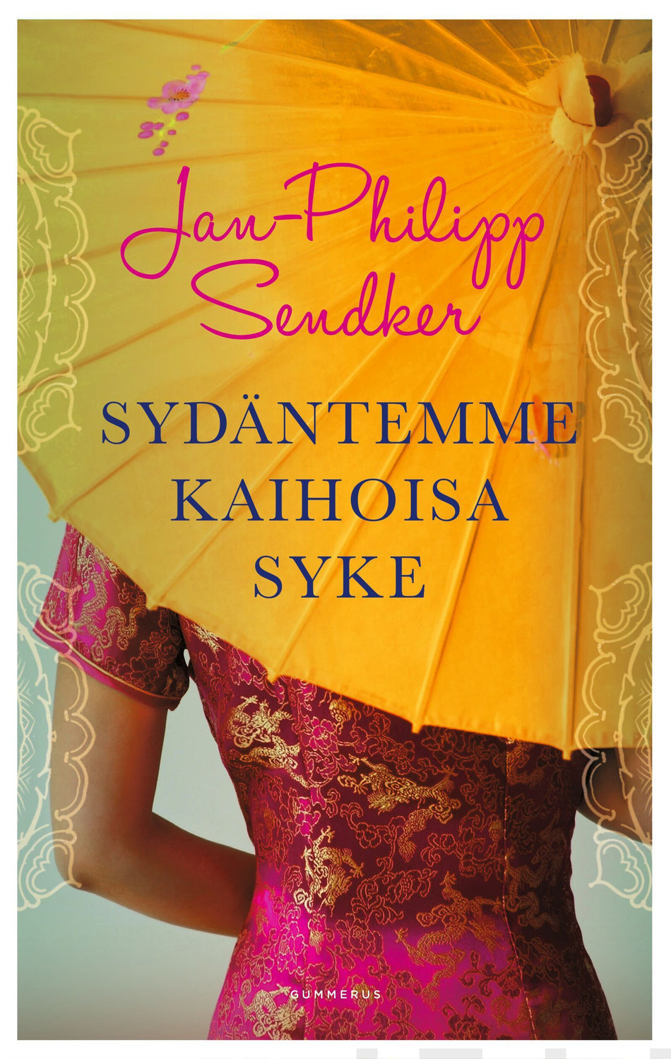 Valokuva kirjasta Jan-Philipp Sendker Sydäntemme kaihoisa syke, kuuluu tuoteryhmään E-kirjat kauno.