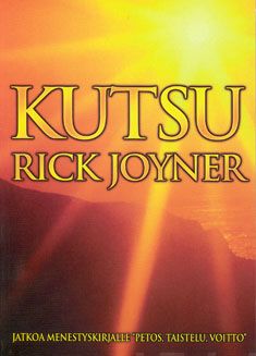 Valokuva kirjasta Rick Joyner Kutsu, kuuluu tuoteryhmään Uskonto raamatut.