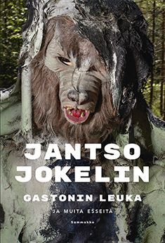 Valokuva kirjasta Jantso Jokelin Gastonin leuka, kuuluu tuoteryhmään Muut kaunokirjat.