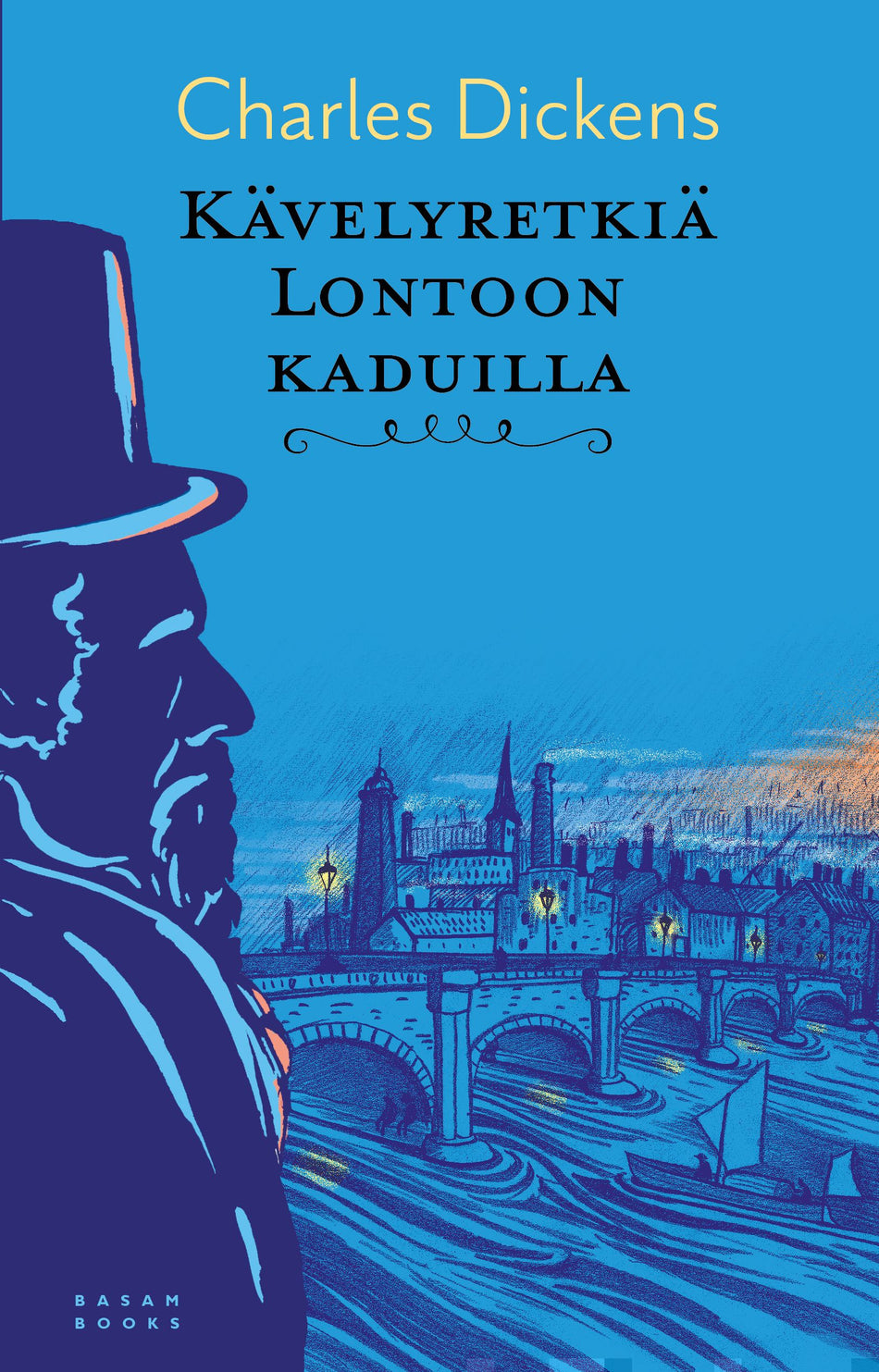 Valokuva kirjasta Charles Dickens Kävelyretkiä Lontoon kaduilla, kuuluu tuoteryhmään Muut kaunokirjat.