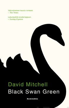 Valokuva kirjasta David Mitchell Black swan green, kuuluu tuoteryhmään Muut kaunokirjat.