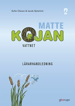 Valokuva kirjasta Sofie Olsson / Jacob Sjöström Mattekojan 2, Lärarhandledning, kuuluu tuoteryhmään Ruots lapset nuoret ja sarjakuvat.