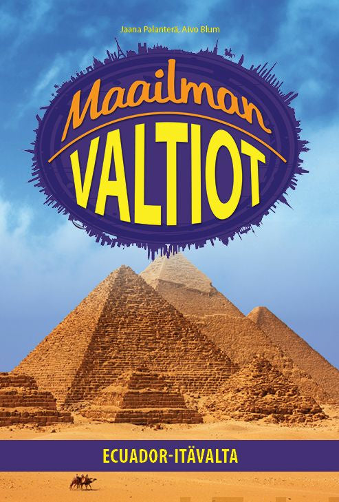 Valokuva kirjasta Jaana Palanterä / Aivo Blum Maailman valtiot, kuuluu tuoteryhmään Matkat.