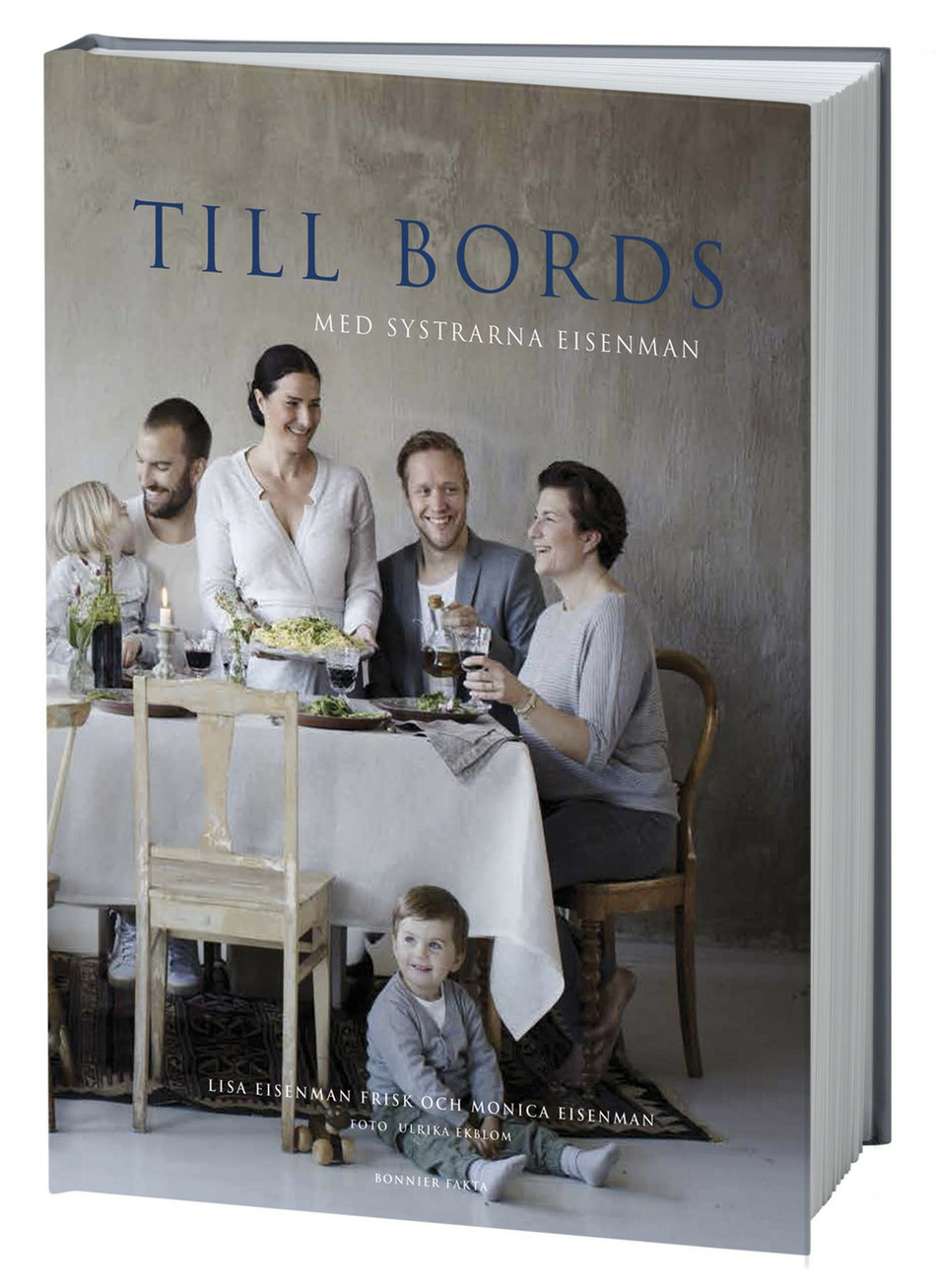 Valokuva kirjasta Lisa Eisenman Frisk / Monica Eisenman Till bords med systrarna Eisenman, kuuluu tuoteryhmään Ruots harrasteet taide.