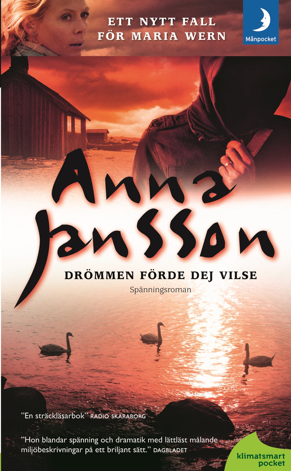 Valokuva kirjasta Anna Jansson Drömmen förde dej vilse, kuuluu tuoteryhmään Ruots kaunokirjat.