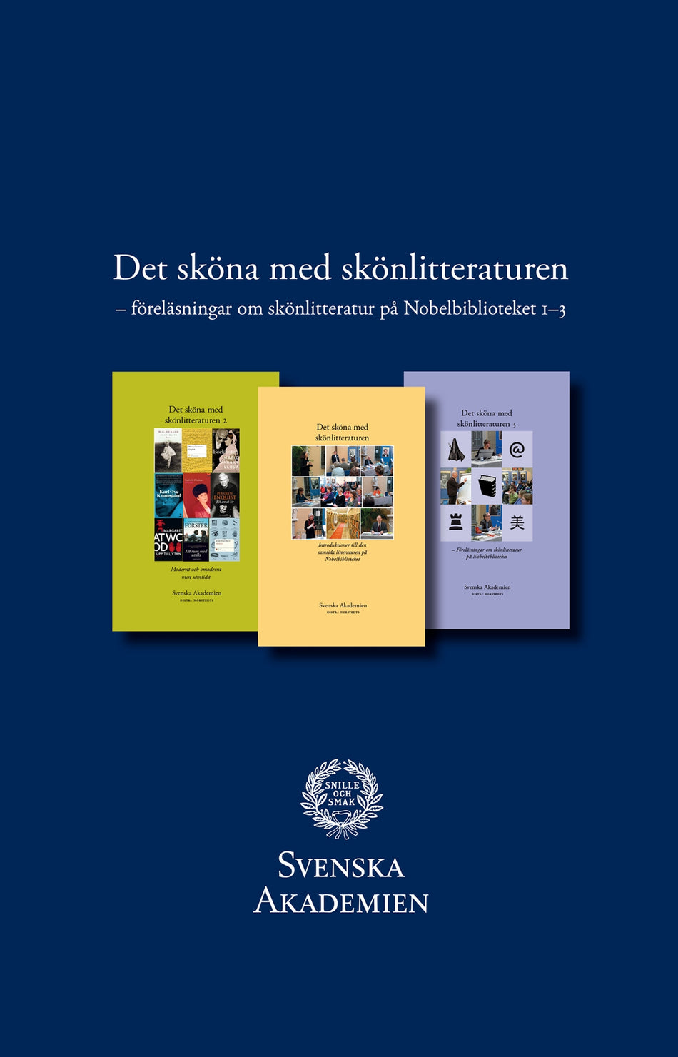 Valokuva kirjasta Svenska Akademien, Det sköna med skönlitteraturen. Del 1-3, kuuluu tuoteryhmään Ruots muu tieto.