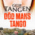 Tuotteen Död mans tango pikkukuva 1