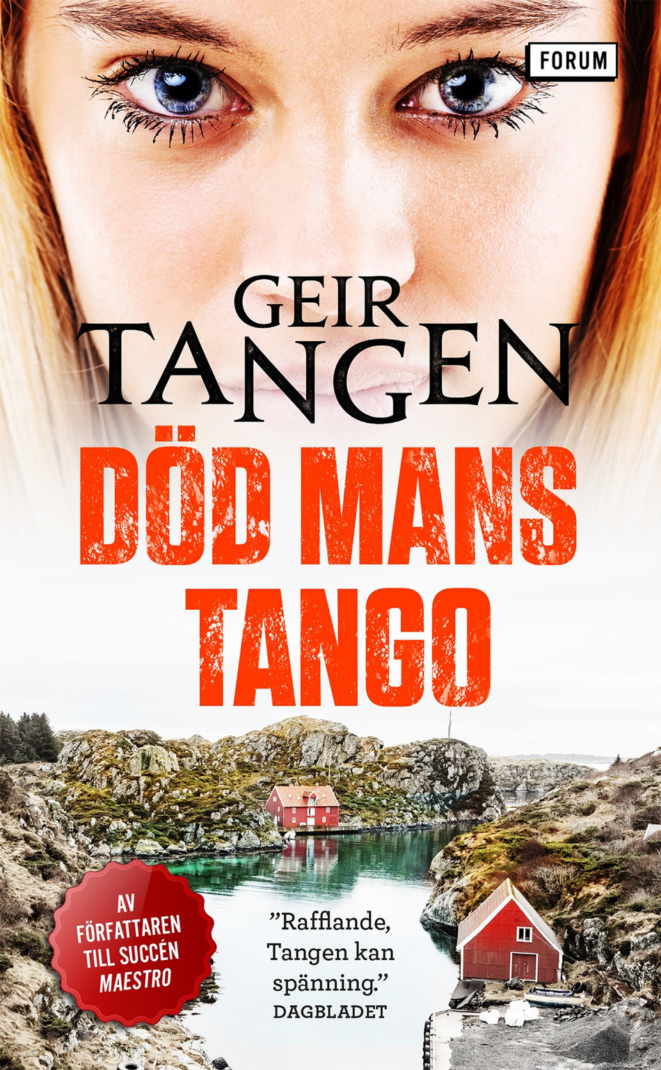 Valokuva kirjasta Geir Tangen Död mans tango, kuuluu tuoteryhmään Ruots kaunokirjat.