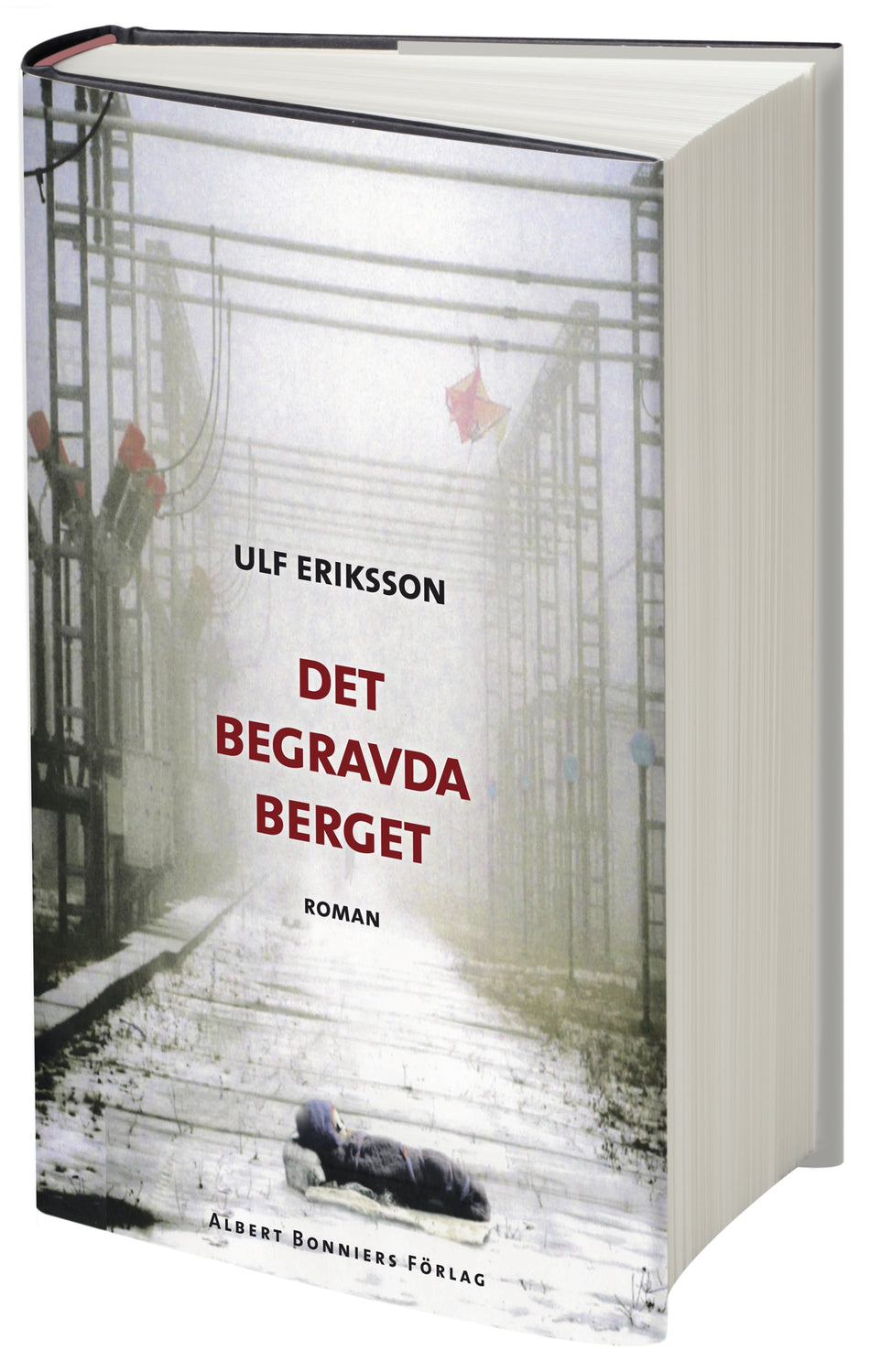 Valokuva kirjasta Ulf Eriksson Det begravda berget, kuuluu tuoteryhmään Ruots kaunokirjat.