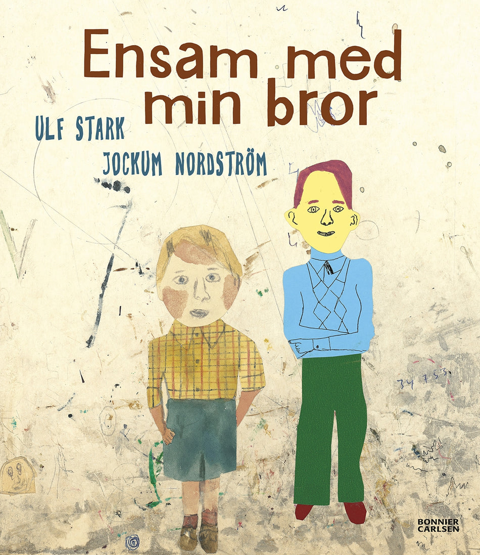 Valokuva kirjasta Ulf Stark / Jockum Nordström Ensam med min bror, kuuluu tuoteryhmään Ruots lapset nuoret ja sarjakuvat.