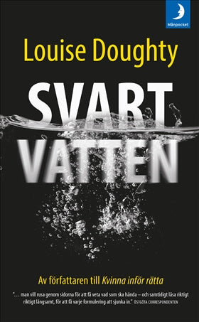 Valokuva kirjasta Louise Doughty Svart vatten, kuuluu tuoteryhmään Ruots kaunokirjat.