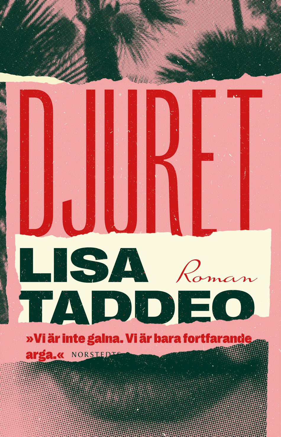 Valokuva kirjasta Lisa Taddeo Djuret, kuuluu tuoteryhmään Ruots kaunokirjat.