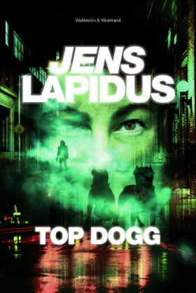 Valokuva kirjasta Jens Lapidus Top dogg, kuuluu tuoteryhmään Ruots kaunokirjat.