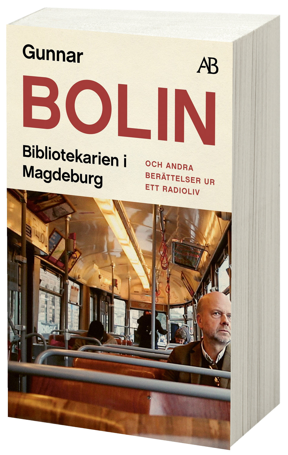 Valokuva kirjasta Gunnar Bolin Bibliotekarien i Magdeburg : och andra berättelser ur ett radioliv, kuuluu tuoteryhmään Ruots muu tieto.