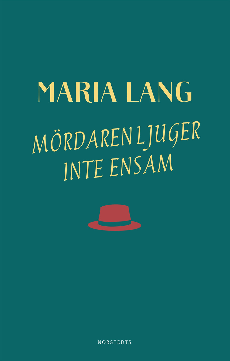 Valokuva kirjasta Maria Lang Mördaren ljuger inte ensam, kuuluu tuoteryhmään Ruots kaunokirjat.