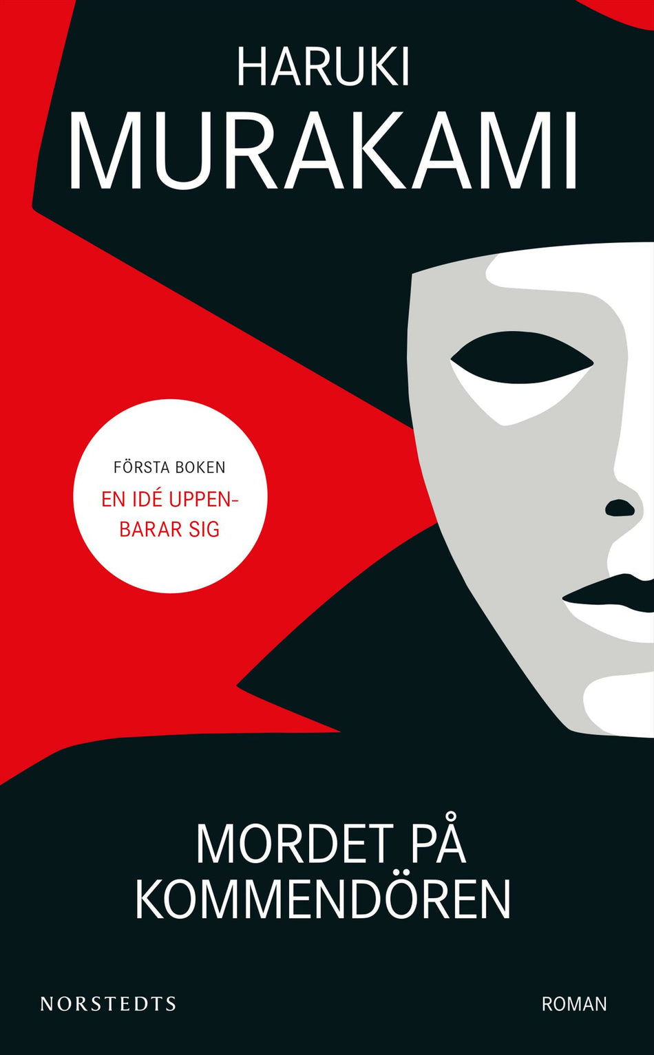 Valokuva kirjasta Haruki Murakami Mordet på kommendören : första boken, kuuluu tuoteryhmään Ruots kaunokirjat.