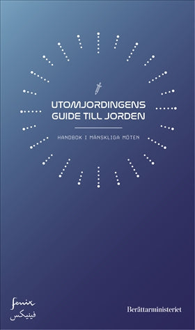 Valokuva kirjasta  Utomjordingens guide till Jorden, kuuluu tuoteryhmään Ruots lapset nuoret ja sarjakuvat.