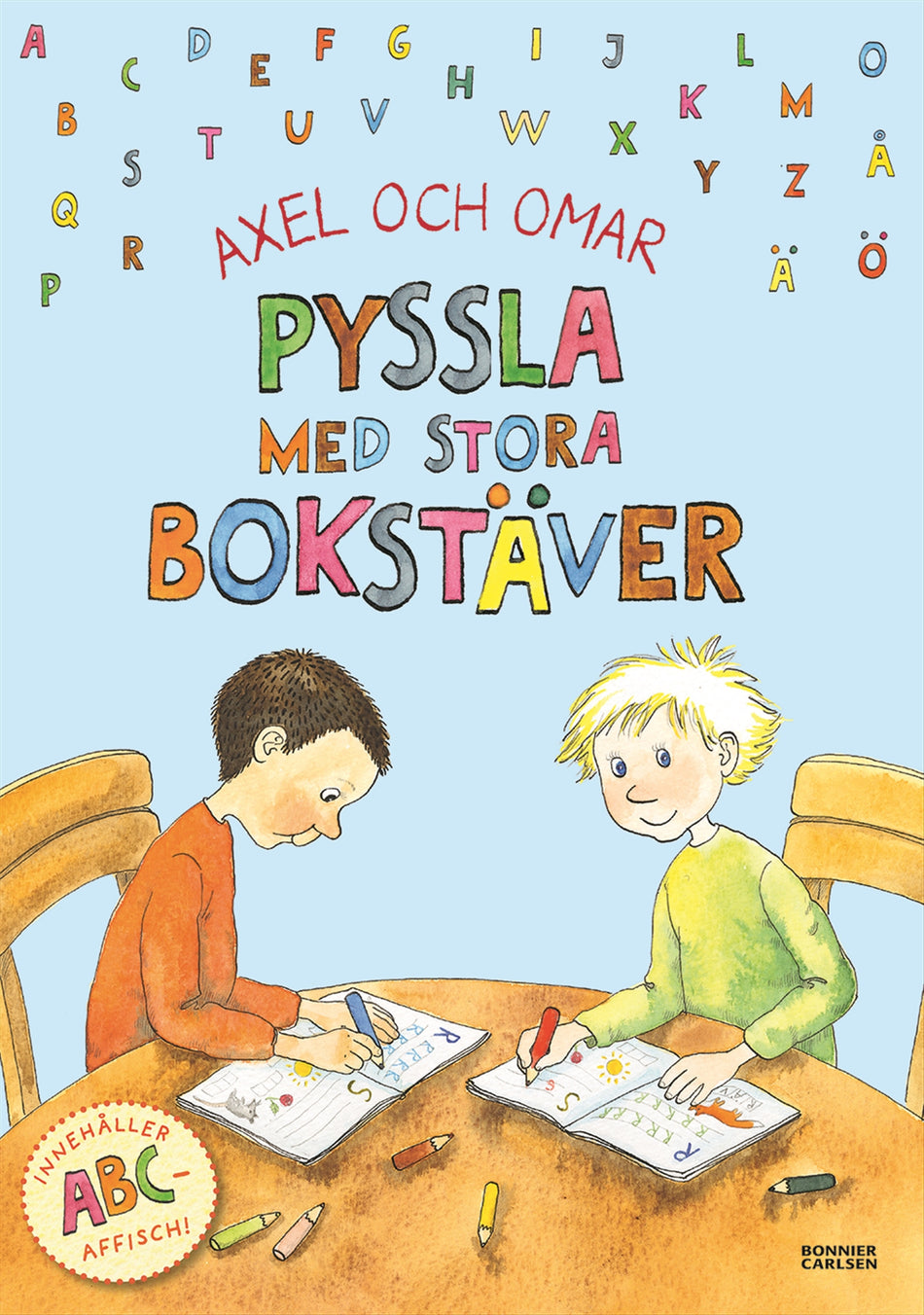 Valokuva kirjasta Helena Bross Pyssla med stora bokstäver, kuuluu tuoteryhmään Ruots lapset nuoret ja sarjakuvat.