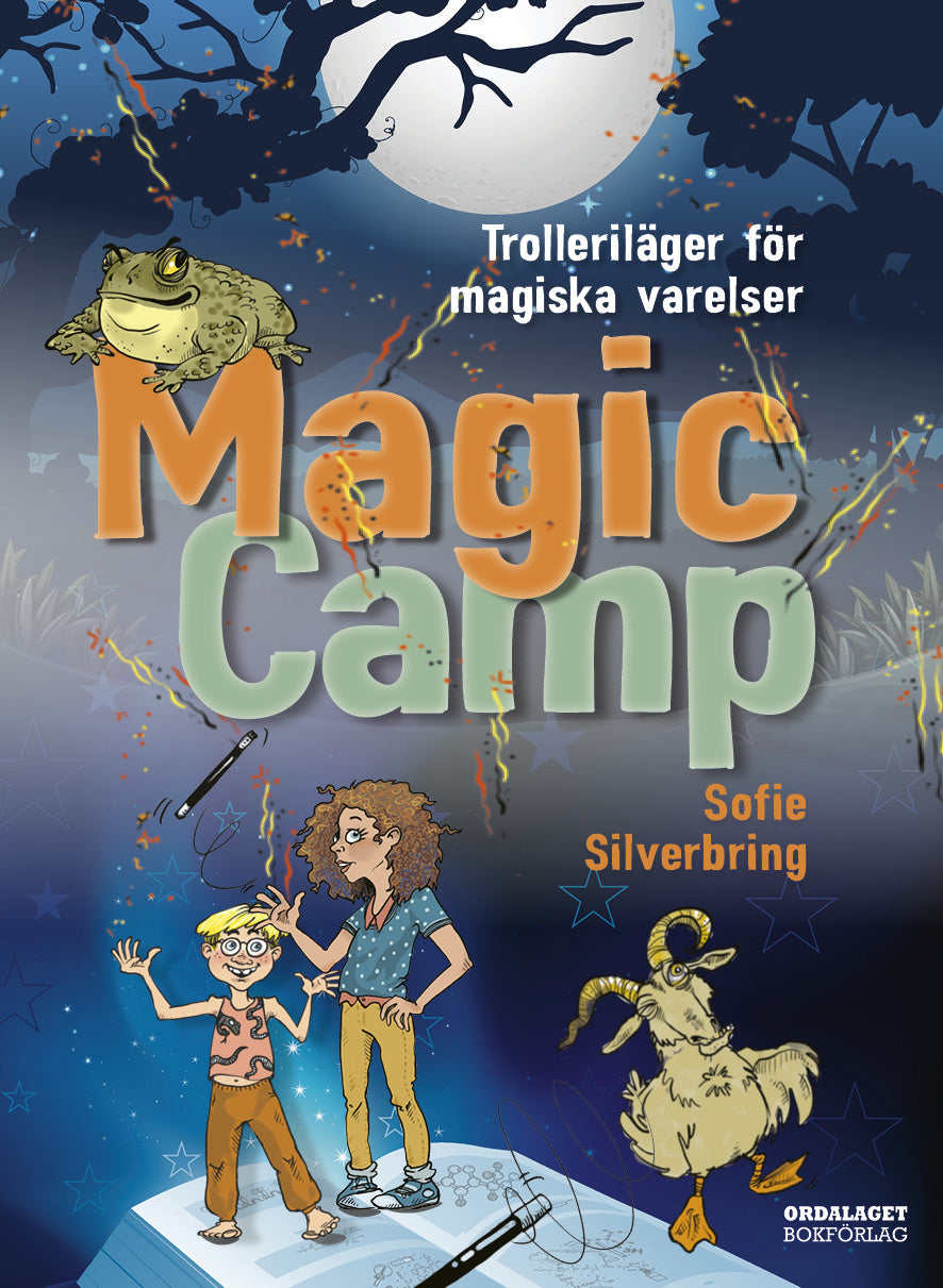 Valokuva kirjasta Sofie Silverbring Magic Camp : Trolleriläger för magiska varelser, kuuluu tuoteryhmään Ruots lapset nuoret ja sarjakuvat.