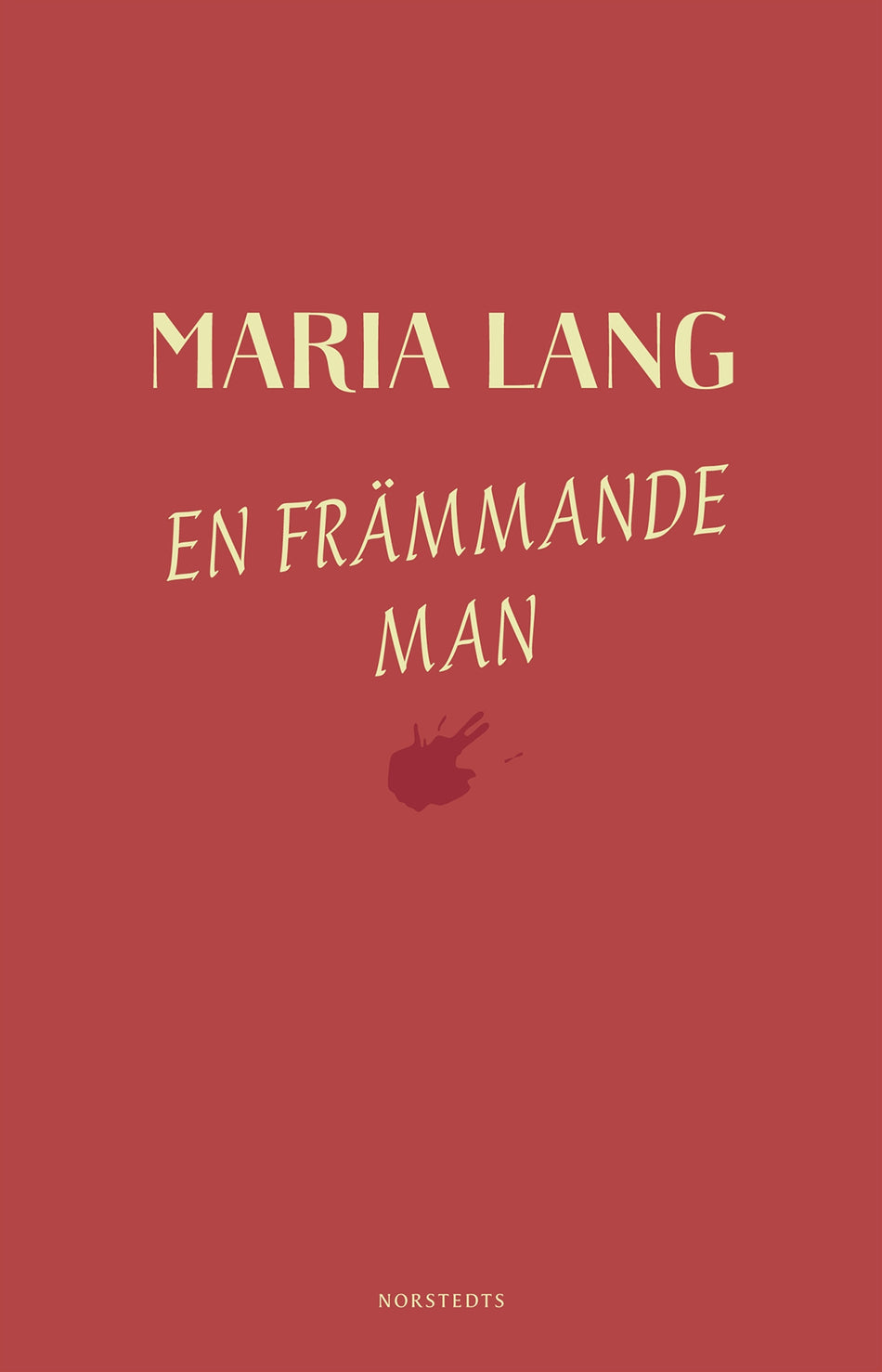 Valokuva kirjasta Maria Lang En främmande man, kuuluu tuoteryhmään Ruots kaunokirjat.