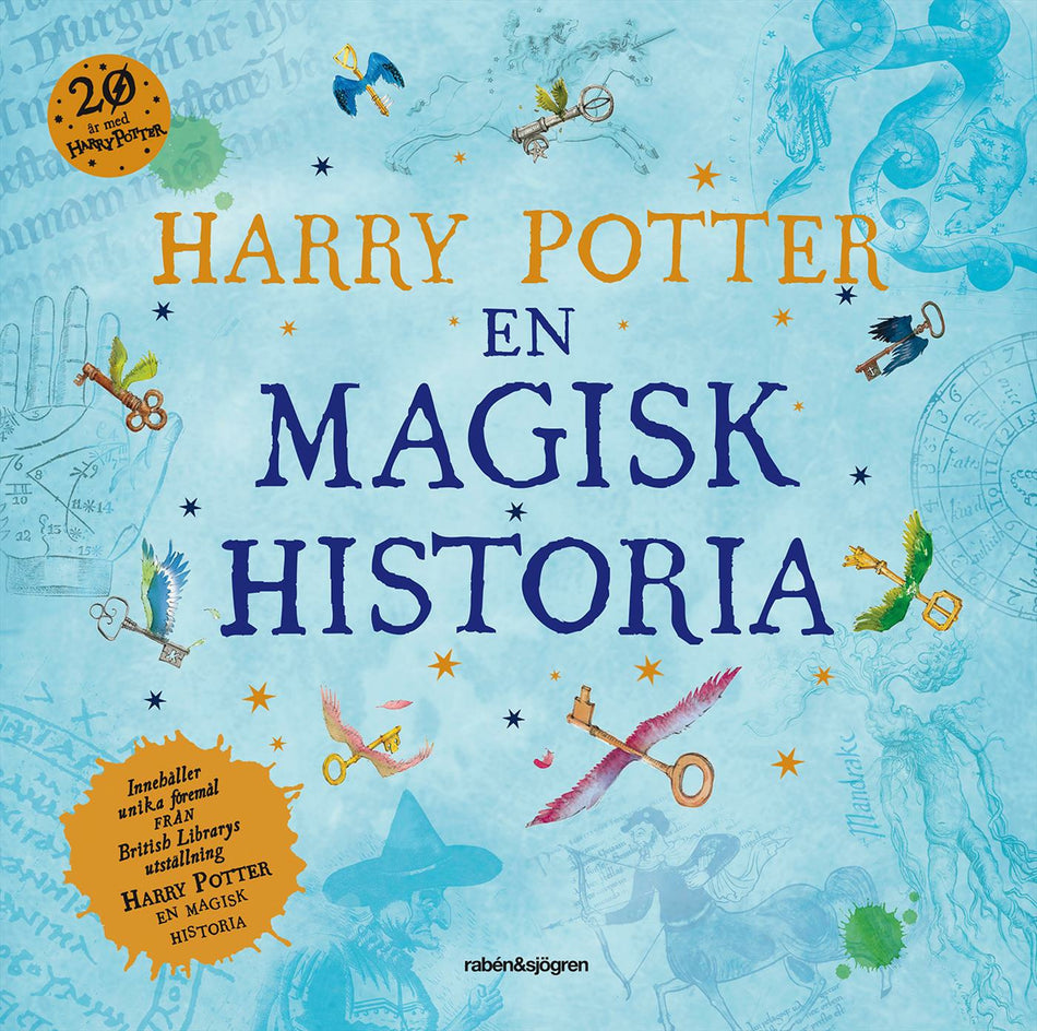 Valokuva kirjasta  Harry Potter : en magisk historia, kuuluu tuoteryhmään Ruots lapset nuoret ja sarjakuvat.