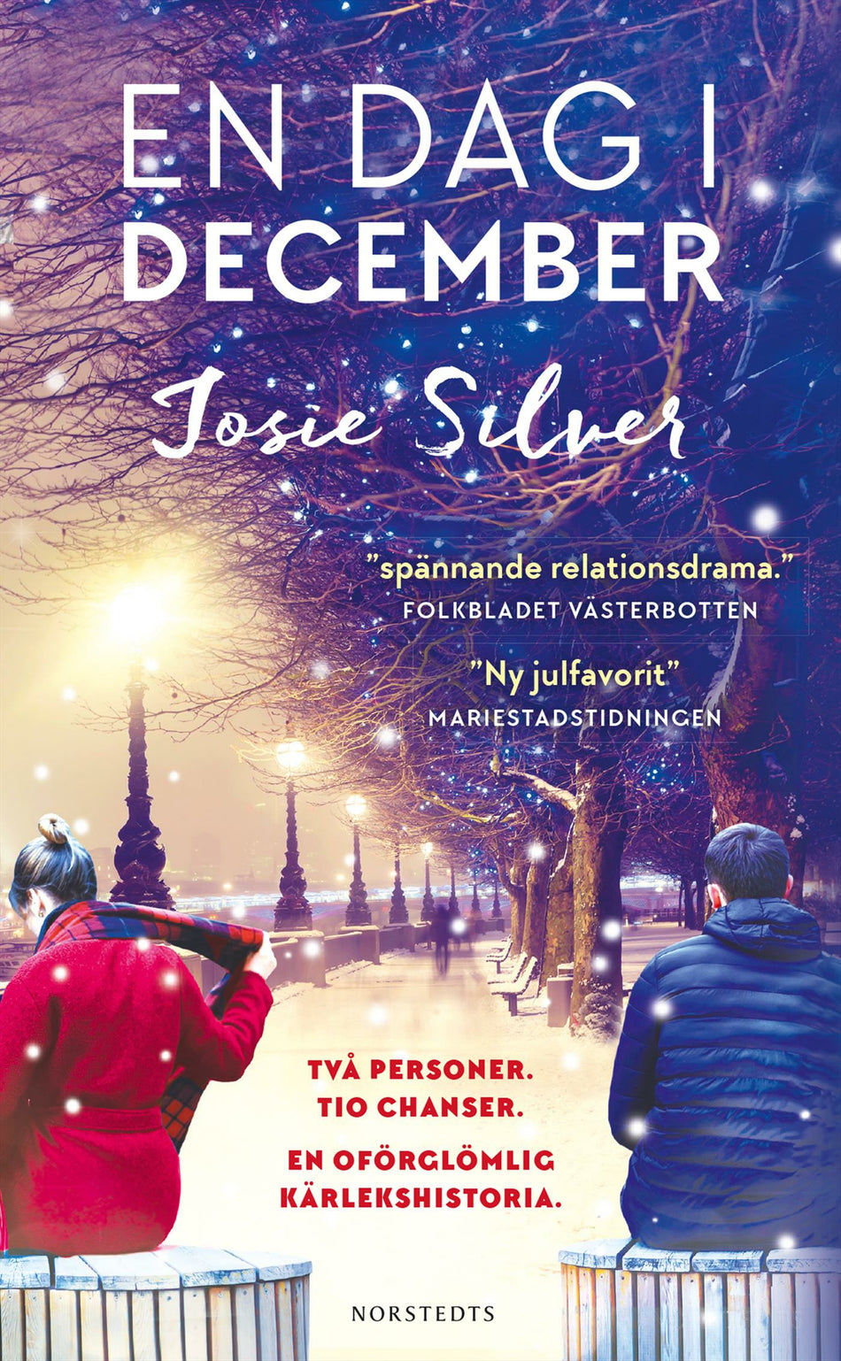 Valokuva kirjasta Josie Silver En dag i december, kuuluu tuoteryhmään Ruots kaunokirjat.