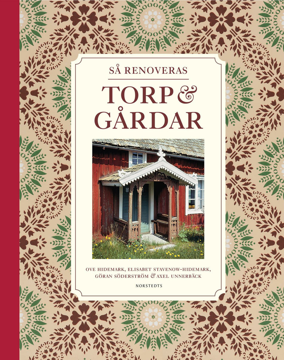 Valokuva kirjasta Göran Söderström / Axel Unnerbäck / Ove Hidemark / Elisabet Stavenow-Hidemark Så renoveras torp &amp; gårdar, kuuluu tuoteryhmään Ruots harrasteet taide.