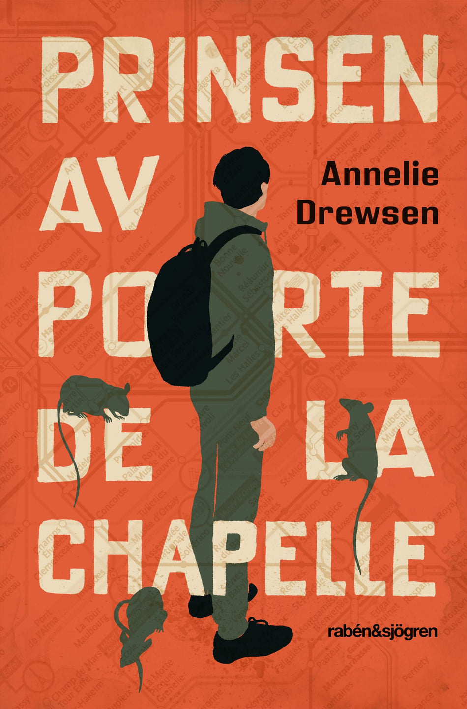 Valokuva kirjasta Annelie Drewsen Prinsen av Porte de la Chapelle, kuuluu tuoteryhmään Ruots lapset nuoret ja sarjakuvat.