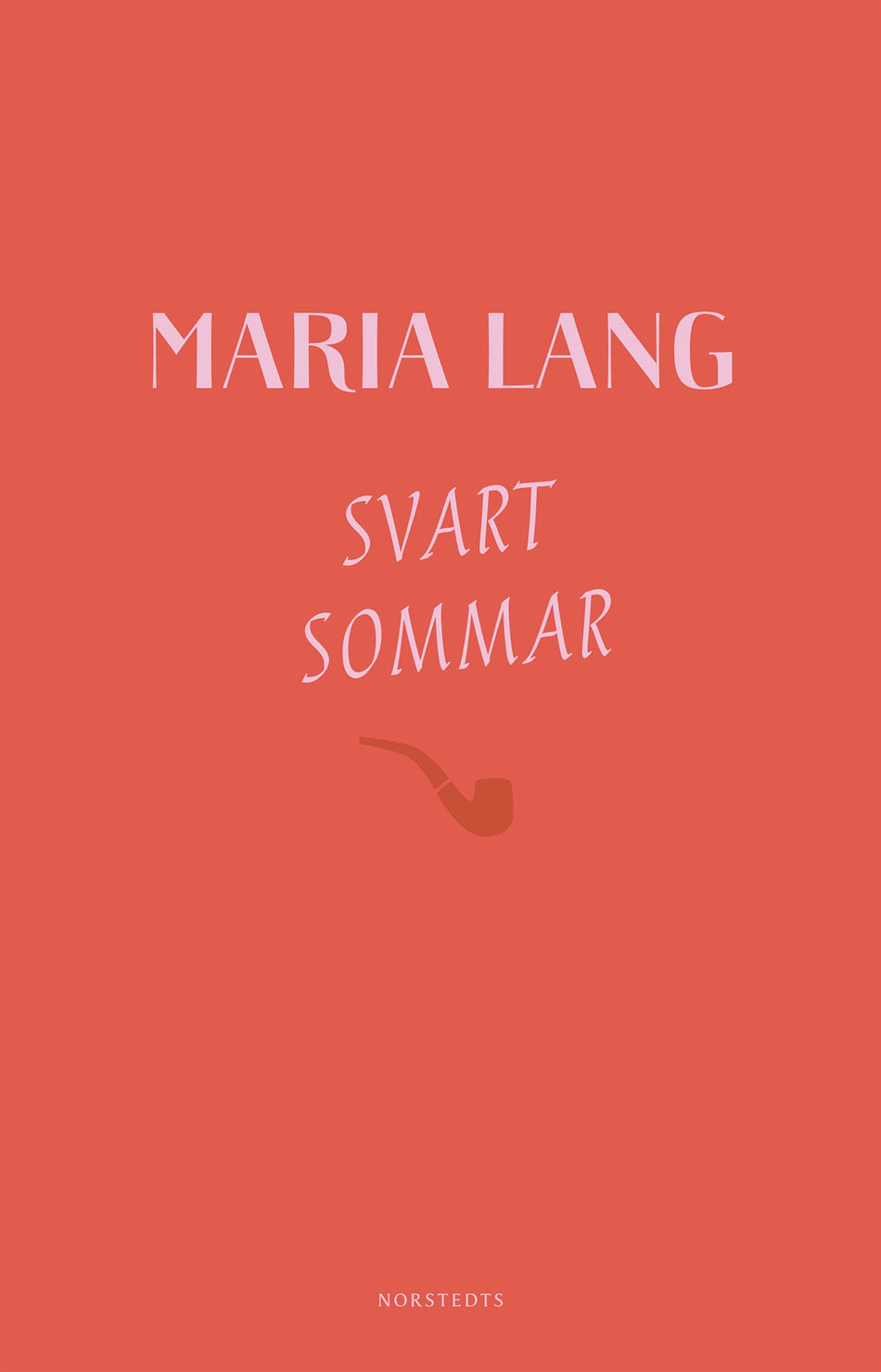 Valokuva kirjasta Maria Lang Svart sommar, kuuluu tuoteryhmään Ruots kaunokirjat.