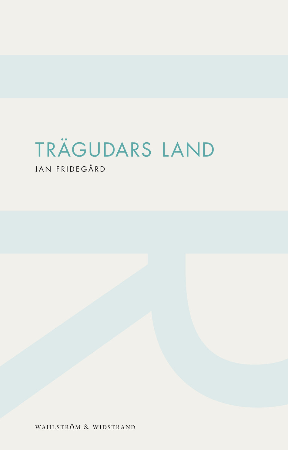 Valokuva kirjasta Jan Fridegård Trägudars land, kuuluu tuoteryhmään Ruots kaunokirjat.