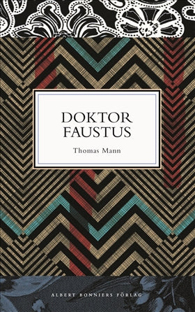 Valokuva kirjasta Thomas Mann Doktor Faustus, kuuluu tuoteryhmään Ruots kaunokirjat.