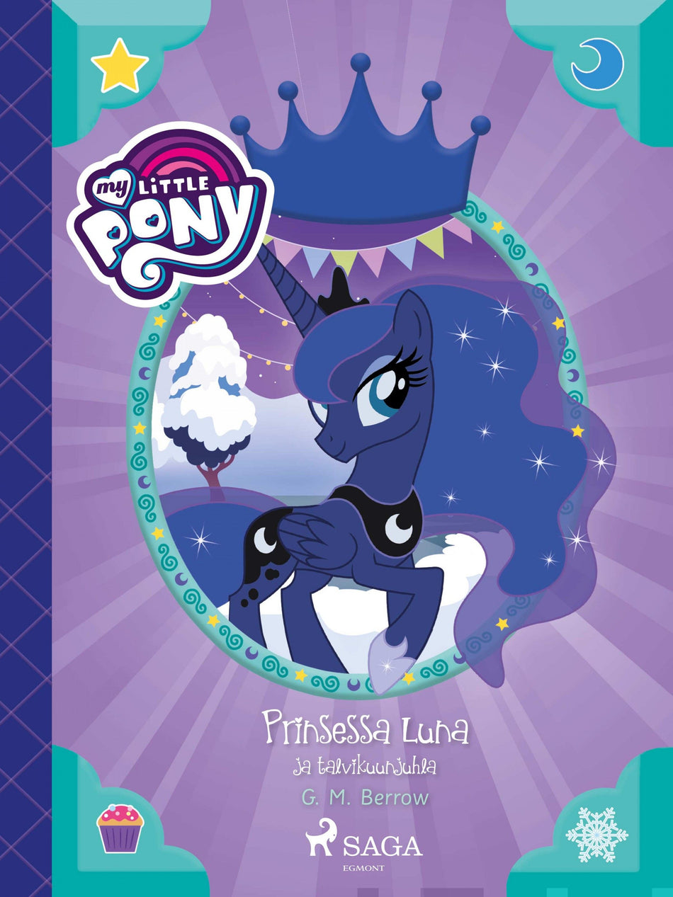 Valokuva kirjasta G. M. Berrow My Little Pony - Prinsessa Luna ja talvikuunjuhla, kuuluu tuoteryhmään E-kirjat lapset ja nuoret.