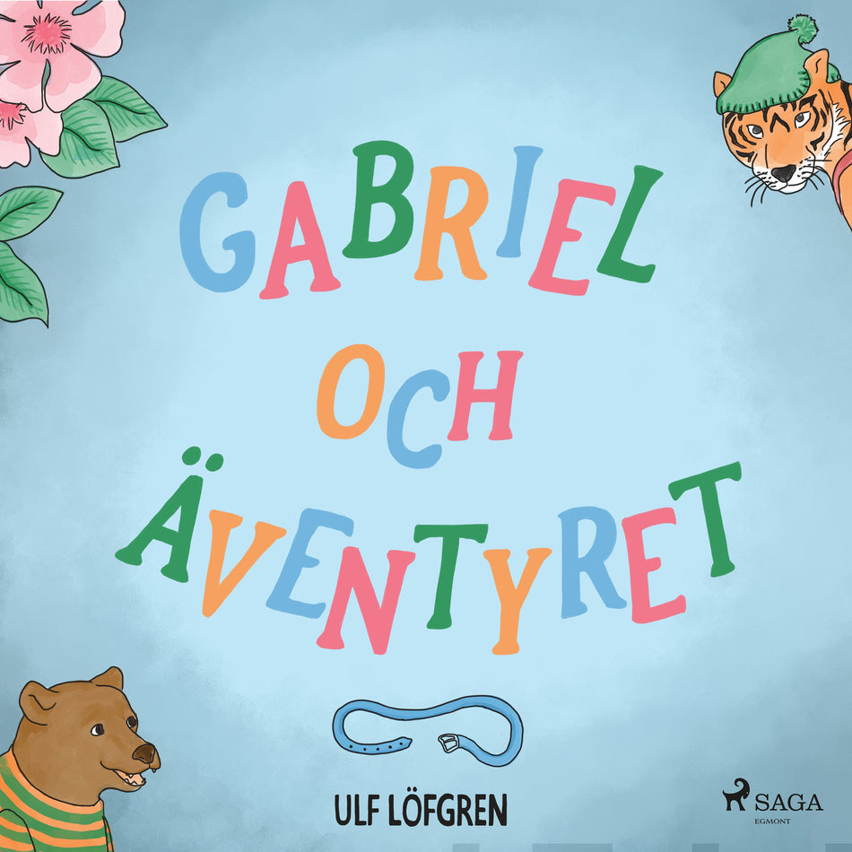 Valokuva kirjasta Ulf Löfgren Gabriel och äventyret, kuuluu tuoteryhmään E-kirjat lapset ja nuoret.