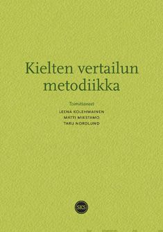 Valokuva kirjasta  Kielten vertailun metodiikka, kuuluu tuoteryhmään Muut tietokirjat.
