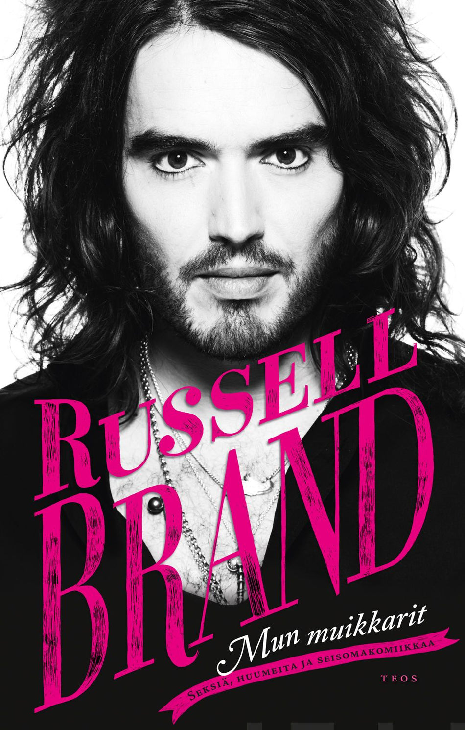 Valokuva kirjasta Russell Brand Mun muikkarit, kuuluu tuoteryhmään Elämäkerrat muistelmat.