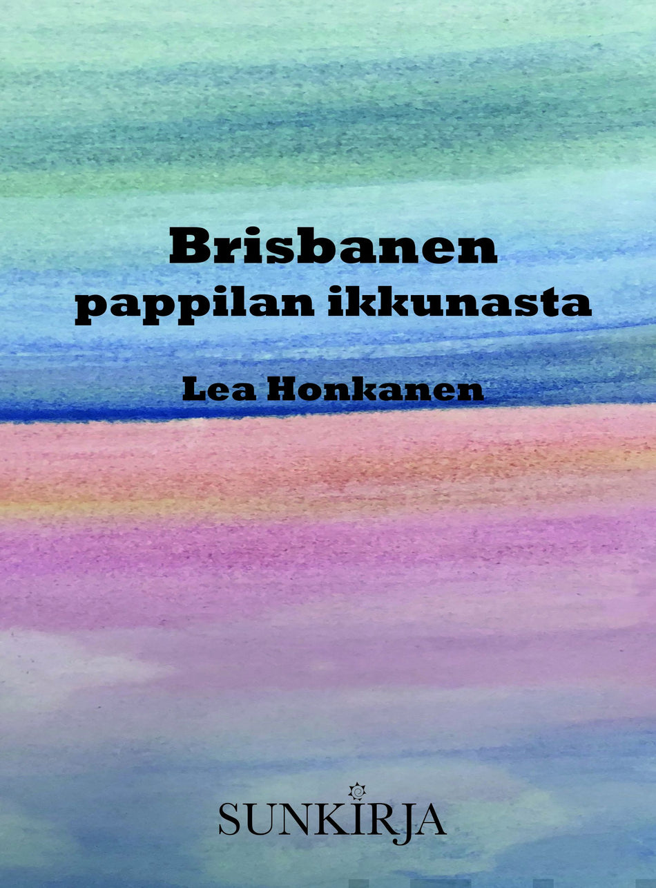 Valokuva kirjasta Lea Honkanen Brisbanen pappilan ikkunasta, kuuluu tuoteryhmään Elämäkerrat muistelmat.