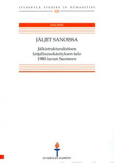 Valokuva kirjasta Anna Helle Jäljet sanoissa, kuuluu tuoteryhmään Muut tietokirjat.