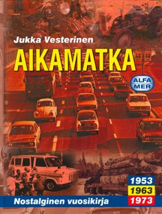 Valokuva kirjasta Jukka Vesterinen Aikamatka 4, kuuluu tuoteryhmään Historia.