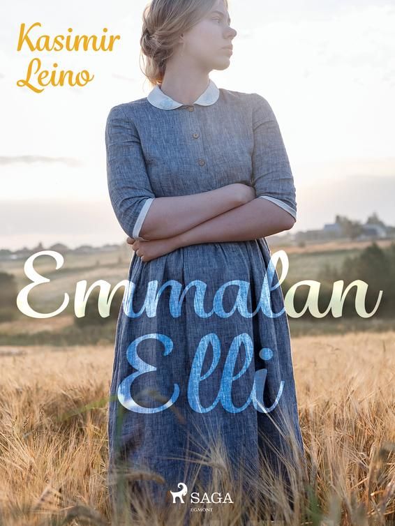 Valokuva kirjasta Kasimir Leino Emmalan Elli, kuuluu tuoteryhmään E-kirjat kauno.