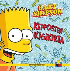 Valokuva kirjasta Bill Morrison / Matt Groening Bart Simpson - Kepposten käsikirja, kuuluu tuoteryhmään Muut tietokirjat.