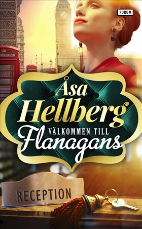 Valokuva kirjasta Åsa Hellberg Välkommen till Flanagans, kuuluu tuoteryhmään Ruots kaunokirjat.