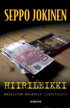 Valokuva kirjasta Seppo Jokinen Hiirileikki, kuuluu tuoteryhmään Muut kaunokirjat.