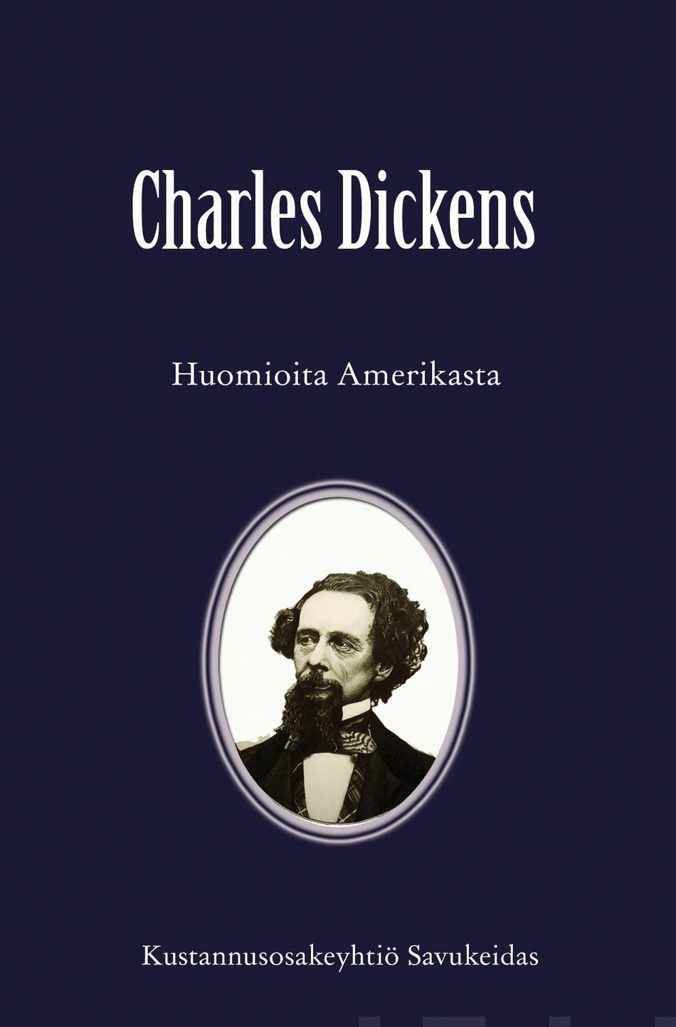 Valokuva kirjasta Charles Dickens Huomioita Amerikasta, kuuluu tuoteryhmään Matkat.